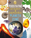 Planeta Země. Podstatné otázky a odpovědi