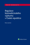 Regulace biomedicínského výzkumu v České republice