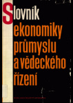Slovník ekonomiky průmyslu a vědeckého řízení