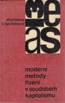 Moderní metody řízení v soudobém kapitalismu