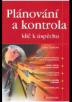 Plánování a kontrola klíč k úspěchu