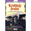 Krotitelé draků - Světová četba pro školáky