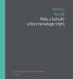 Věda o kultuře a fenomenologie stylů