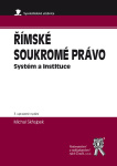 Římské soukromé právo. Systém a instituce. 3. upravené vydání
