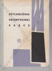 Psychológia priemyselnej práce