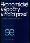 Ekonomické výpočty v řídící praxi