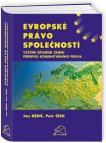 Evropské právo společností : včetně úplného znění předpisů komunitárního práva