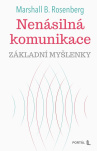 Nenásilná komunikace - základní myšlenky