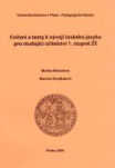 Cvičení a texty k vývoji českého jazyka pro studující učitelství 1. stupně ZŠ