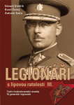 Legionáři s lipovou ratolestí III. Tváře československé armády