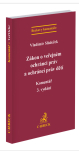 Zákon o veřejném ochránci práv a ochránci práv dětí. Komentář. 3. vydání