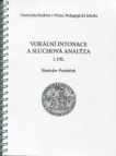 Vokální intonace a sluchová analýza I. díl