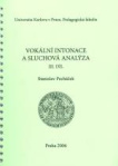 Vokální intonace a sluchová analýza III. díl