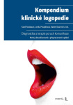 Kompendium klinické logopedie. Diagnostika a terapie poruch komunikace