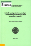 Základy geologických věd, ekologie a problematiky životního prostředí : pro učitelství 1. stupně ZŠ