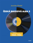 Česká rocková alba 2. Nahrávky z let (1969-1989)
