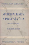 Materialismus a právní věda právní vědosloví