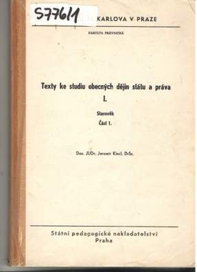Texty ke studiu obecných dějin státu a práva. I. - Starověk část 1.