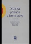 Sbírka příkladů z teorie práva