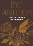 Slyším srdce oleandru / Ich höre das Herz des Oleanders 
