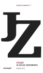 Čtení o Juliu Zeyerovi Bohatýr slova
