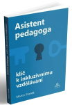 Asistent pedagoga - Klíč k inkluzivnímu vzdělávání