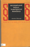 Bezpodílové spoluvlastnictví manželů