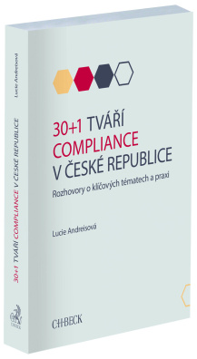 30+1 tváří compliance v České republice. Rozhovory o klíčových tématech a praxi