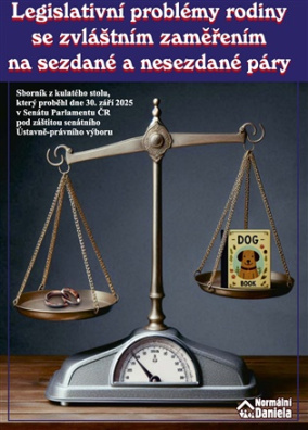 Legislativní problémy rodiny se zvláštním zaměřením na sezdané a nesezdané páry 
