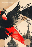 Rusko Leninovo a Stalinovo. Dějiny ruského státu