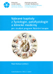 Vybrané kapitoly z fyziologie, patofyziologie a klinické medicíny pro studijní program Nutriční tera