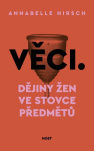 Věci - Dějiny žen ve stovce předmět