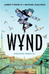 Wynd. Kniha první - Princův let