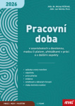 Pracovní doba v souvislostech s dovolenou, mzdou či platem, překážkami v práci a s dalšími aspekty