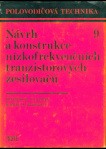 Návrh a konstrukce nízkofrekvenčních tranzistorových zesilovačů