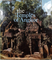 The temples of Angkor : monuments to a vanished empire