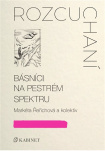 Rozcuchaní básníci na pestrém spektru