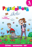Prázdninová škola 1. ročník. Hravé procvičování
