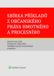 Sbírka příkladů z občanského práva hmotného a procesního
