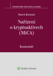 Nařízení o kryptoaktivech (MiCA). Komentář