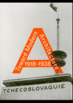 1918–1938: Toward Modern Architecture