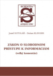 Zákon o slobodnom prístupe k informáciám. Veľký komentár