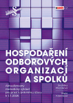 HOSPODAŘENÍ ODBOROVÝCH ORGANIZACÍ A SPOLKŮ (k právnímu stavu 1.1.2026)