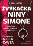 Žvýkačka Niny Simone. Vzpomínky na věci ztracené a nalezené