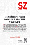 Soubor zákonů. Mezinárodní právo soukromé, procesní a obchodní. Stav ke dni 1. 4. 2026