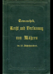 Recht und Verfassung der Markgrafschaft Mähren im XV. Jahrhundert