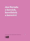 Jan Neruda o hercích, herečkách a herectví