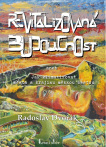 Revitalizovaná budoucnost. Jak klimatizovat města a krajinu měkkou cestou