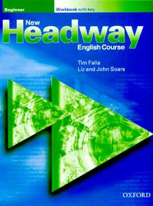 New Headway Beginner, workbook with key