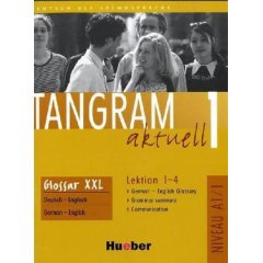 Tangram aktuell 1 Lektion 1-4 Glossar XXL